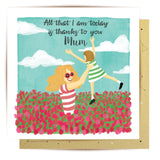 Greeting Card All That I Am