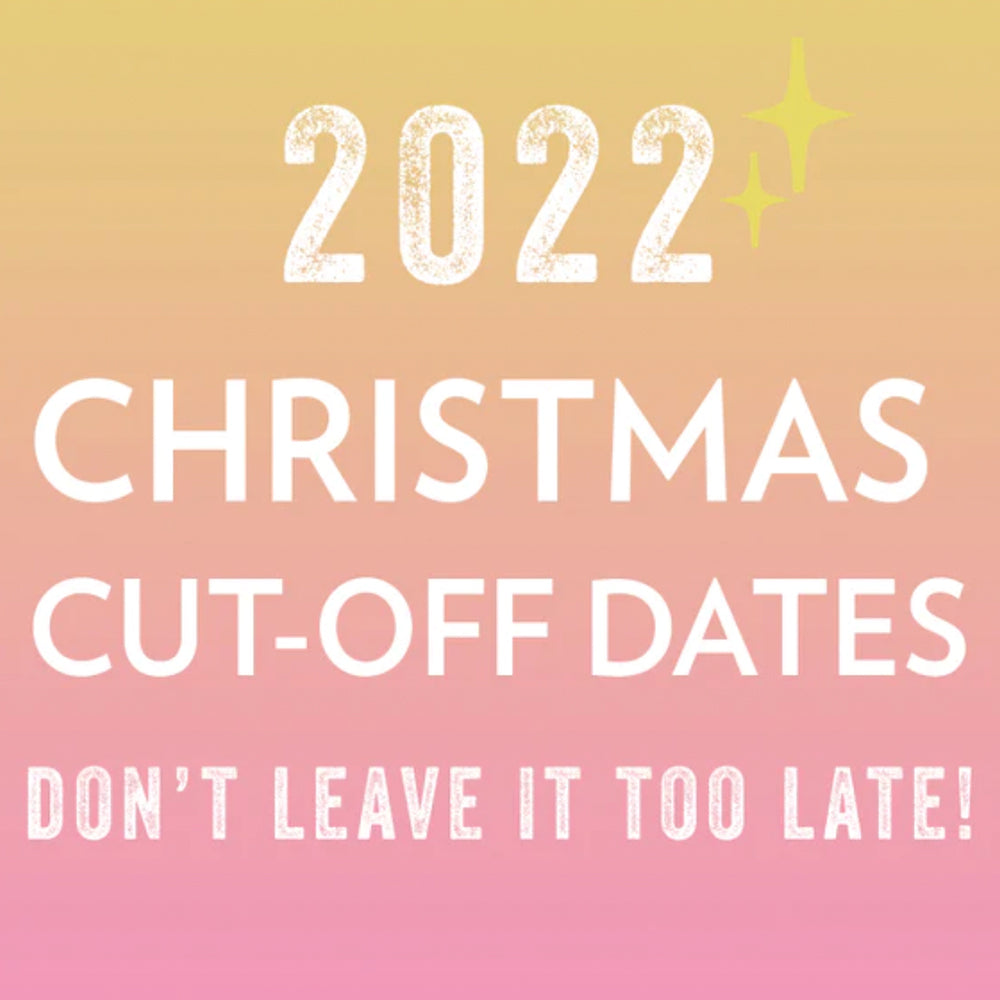 Christmas Delivery Cut-Off Dates 2022