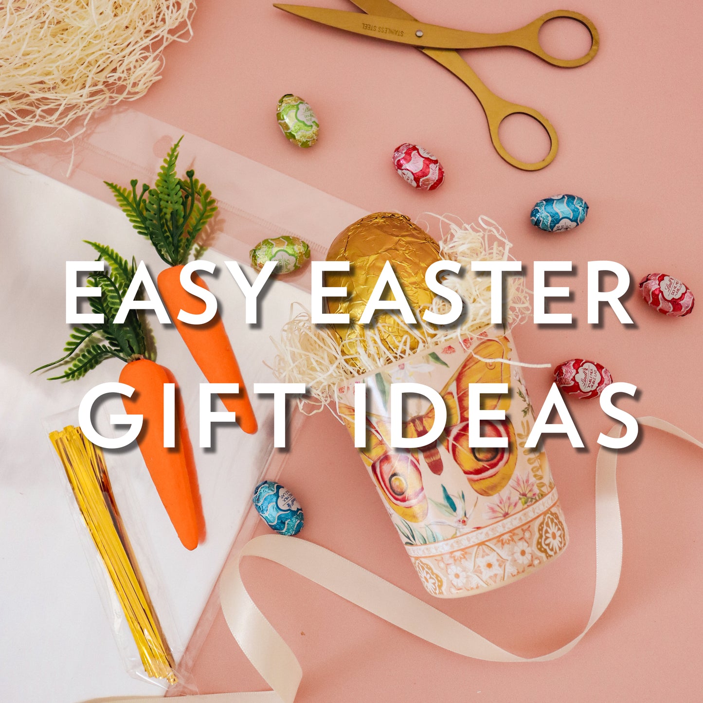 Easy Easter Gift Ideas