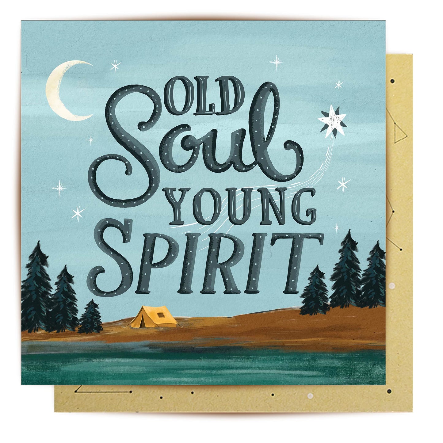Greeting Card Old Soul Young Spirit