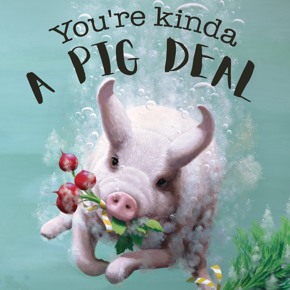 
                      
                        Greeting Card Pig Deal
                      
                    