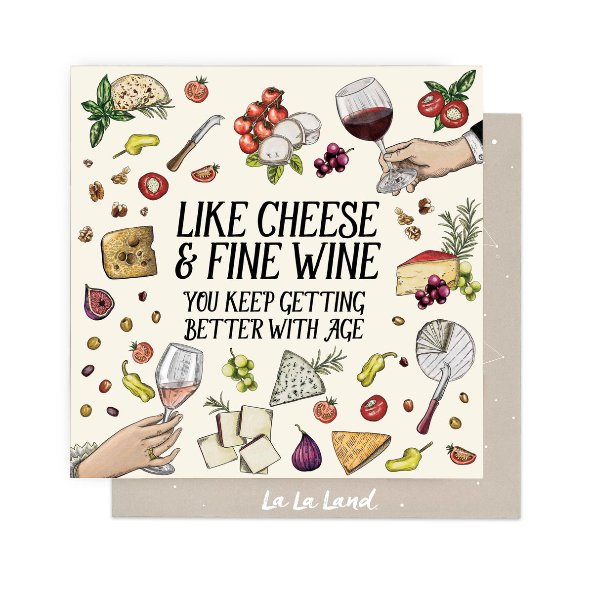 Greeting Card Like Cheese And Fine Wine