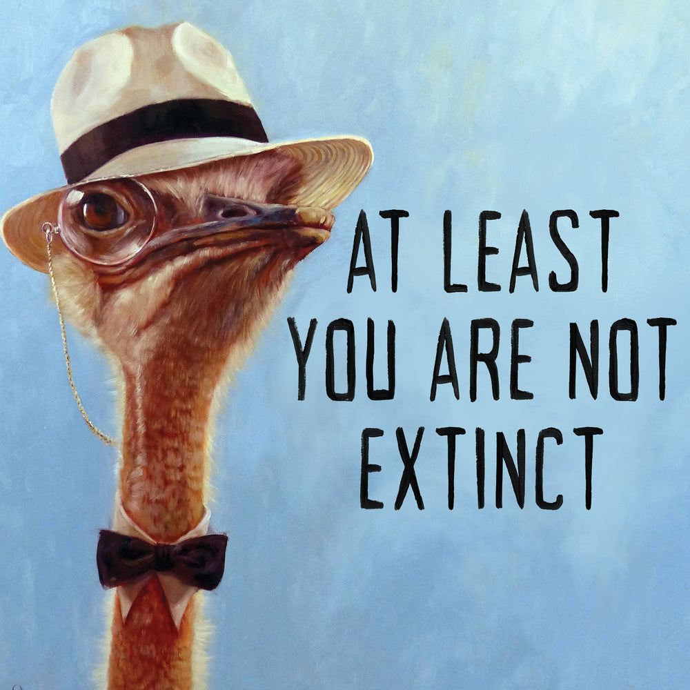 
                      
                        Greeting Card You Are Not Extinct
                      
                    