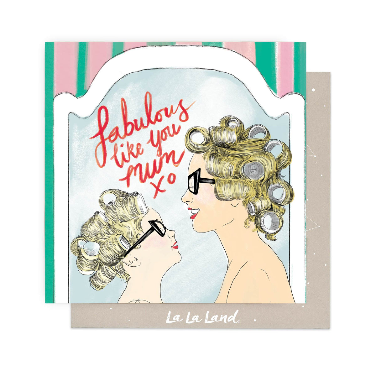 Greeting Card Fabulous Like You Mum