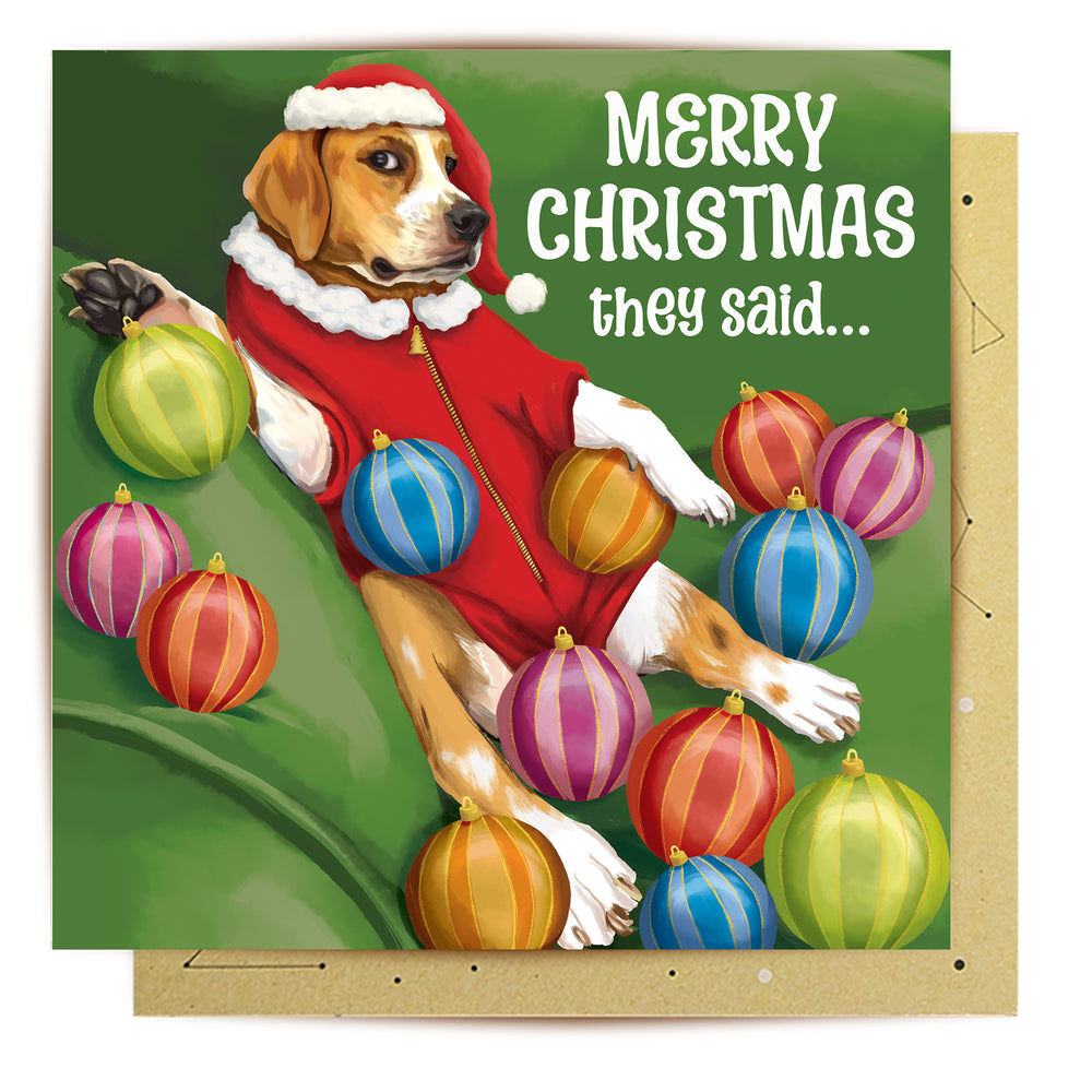 
                      
                        Greeting Card Merry Christmas They Said
                      
                    