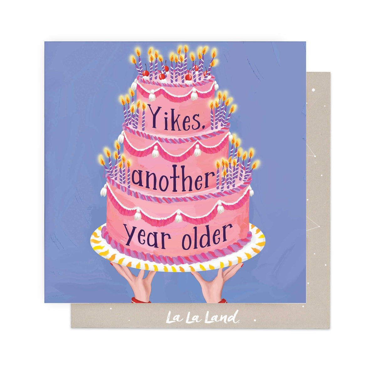 Greeting Card Yikes Another Year Older