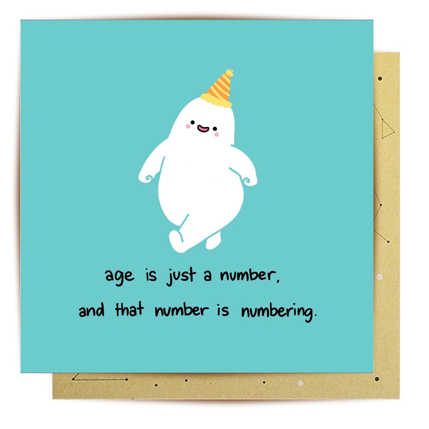 Greeting Card Age Is Just A Number