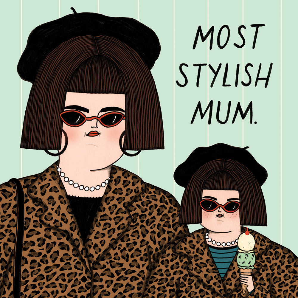 
                      
                        Greeting Card Stylish Mum
                      
                    