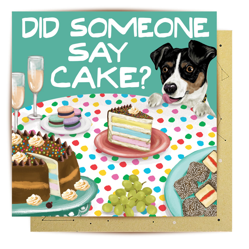 
                      
                        Greeting Card Did Someome Say Cake
                      
                    