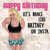 Greeting Card Dance Like Britney
