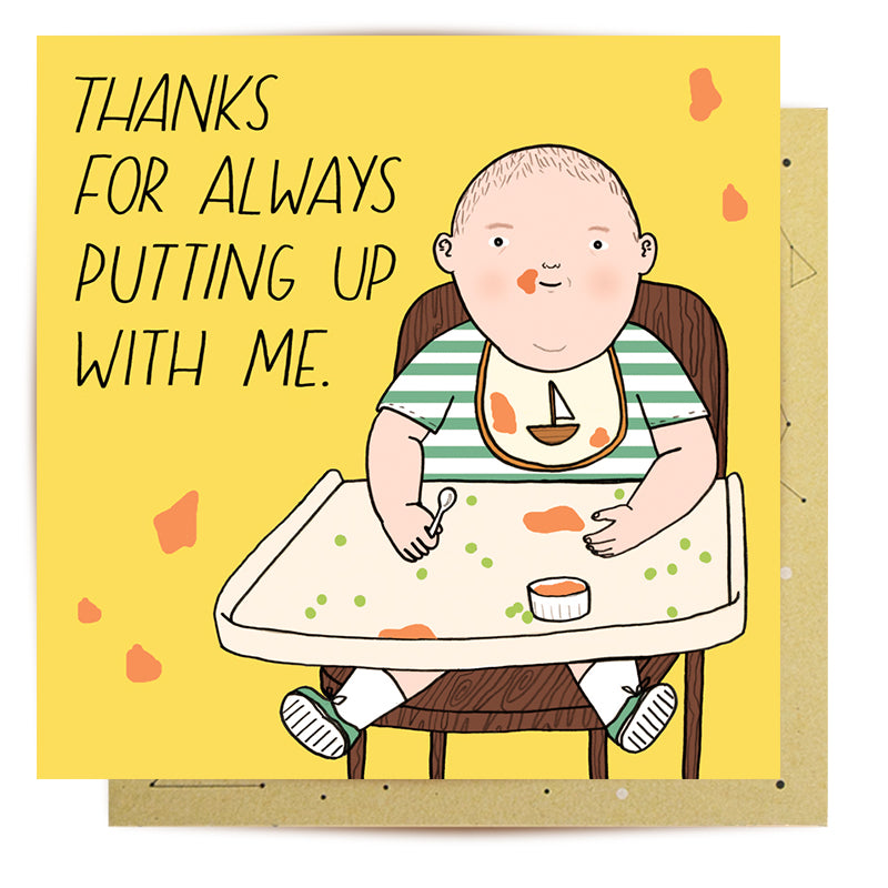 Greeting Card Thanks For Putting Up With Me Baby