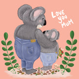 Greeting Card Mum Koala Jeans