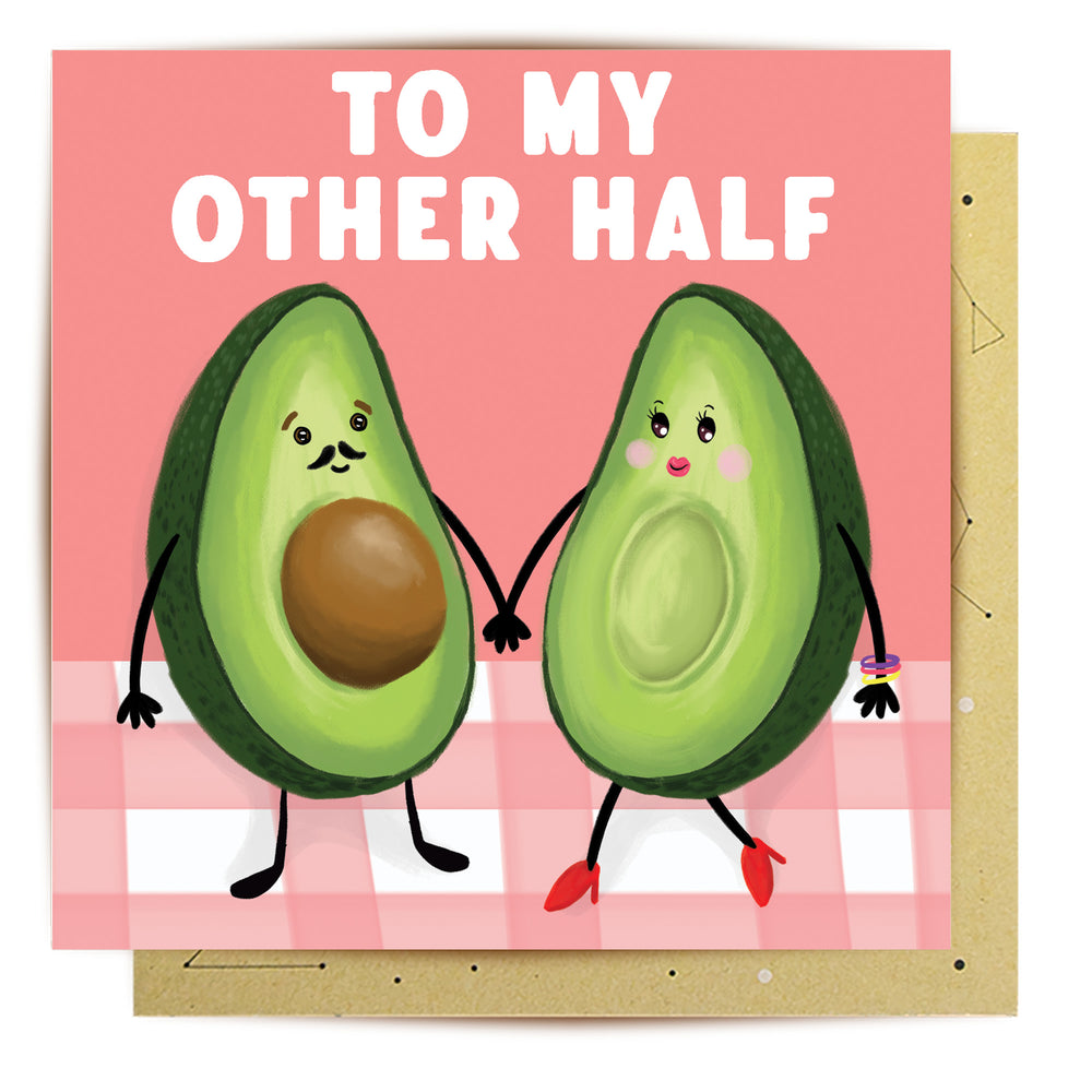 Greeting Card Other Half Avocado