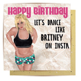 Greeting Card Dance Like Britney