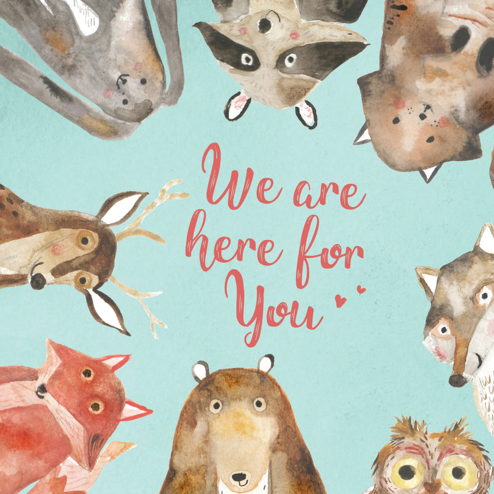 
                      
                        Greeting Card We're Here For You
                      
                    