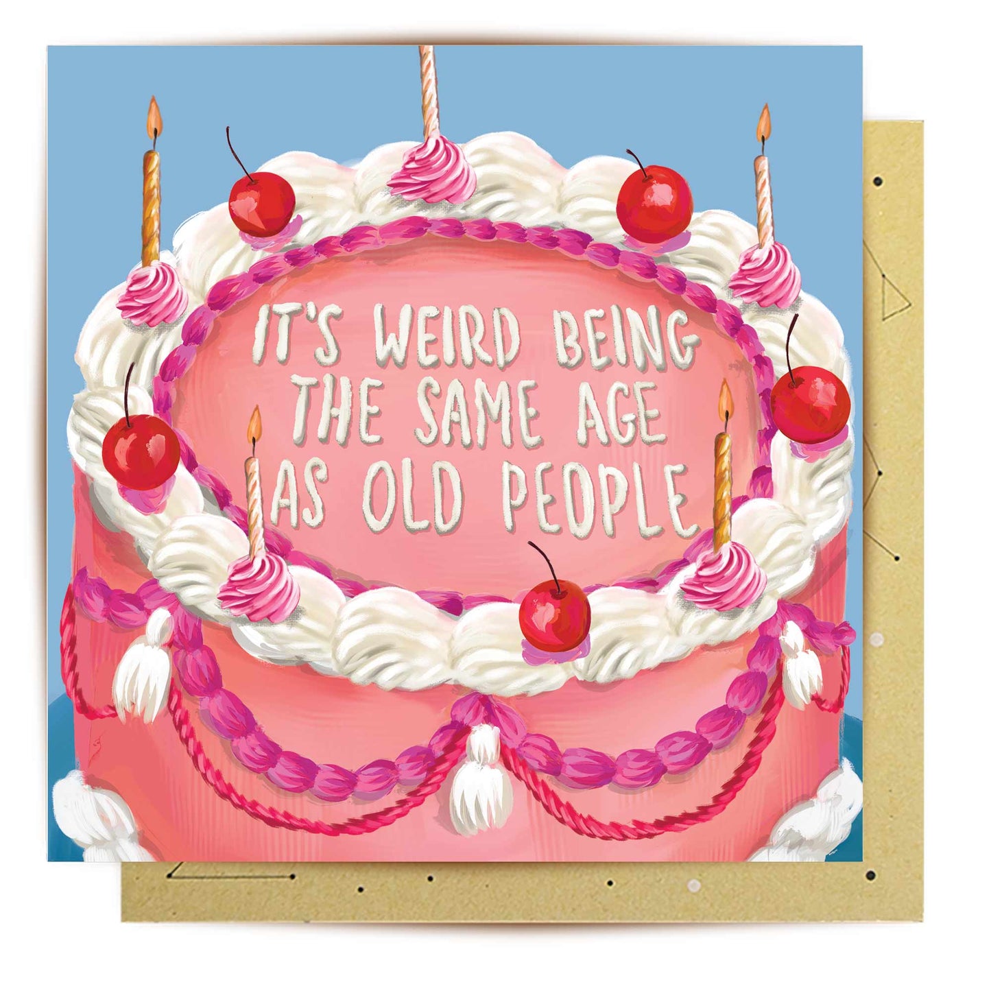 Greeting Card Same Age As Old People