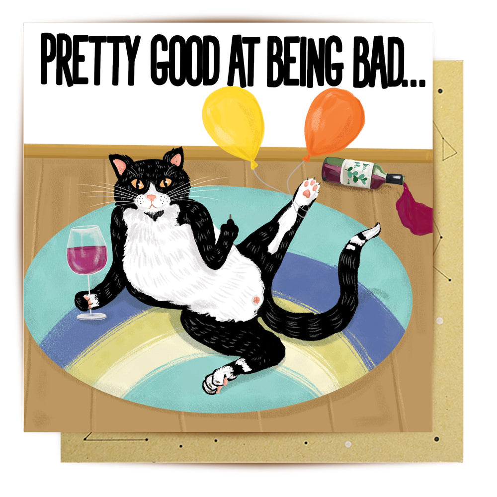 Greeting Card Pretty Good At Being Bad