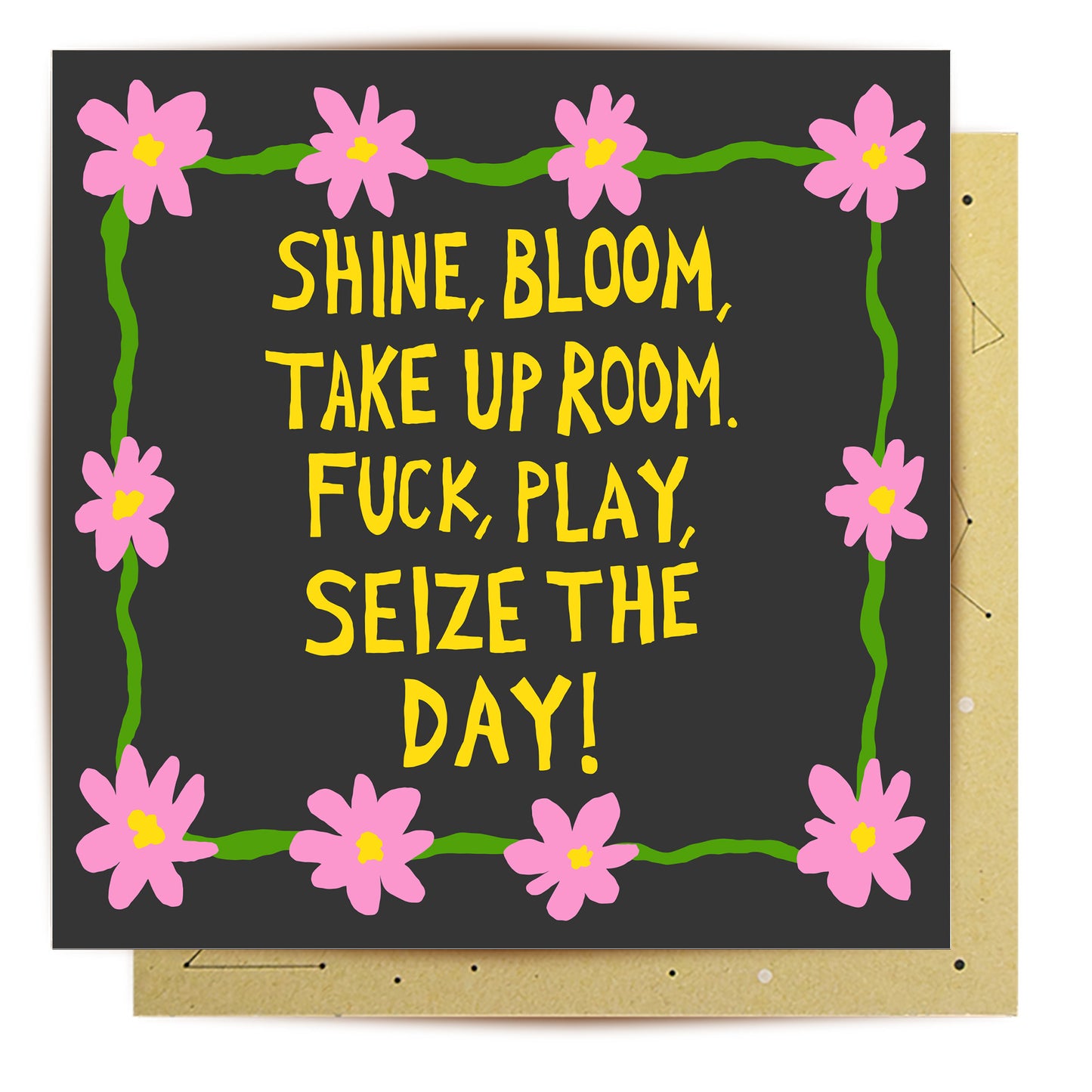 Greeting Card Seize The Day