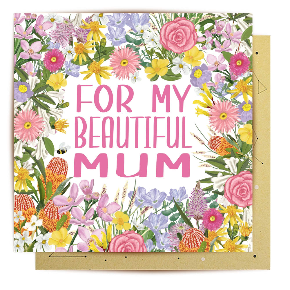 Greeting Card For My Beautiful Mum