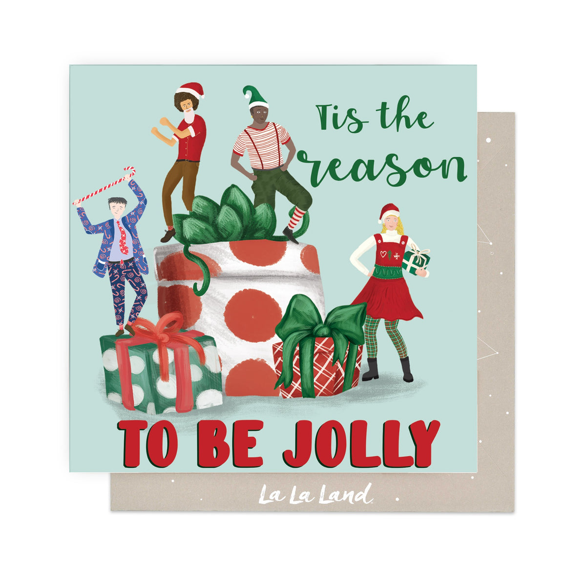 Greeting Card Tis The Reason