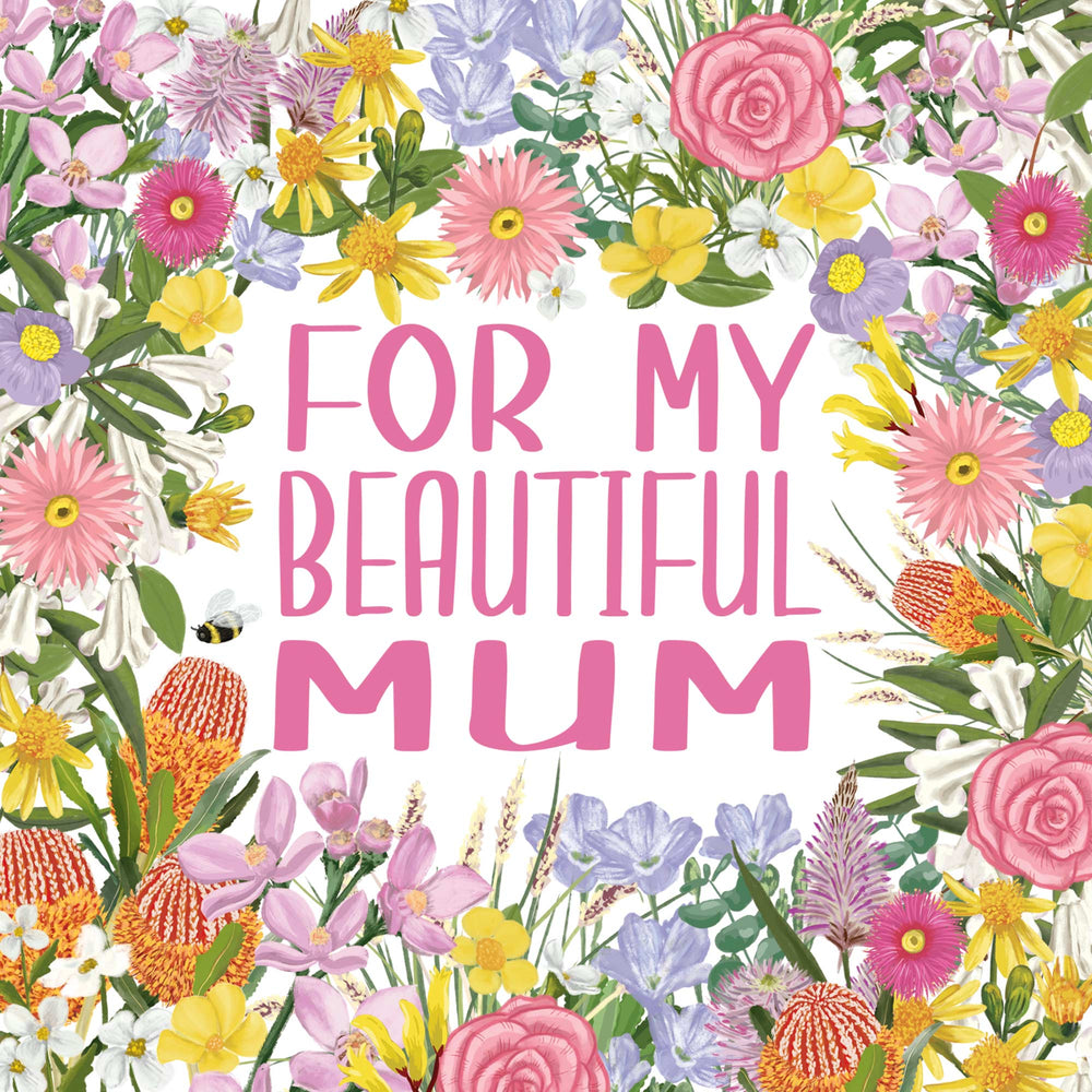 
                      
                        Greeting Card For My Beautiful Mum
                      
                    