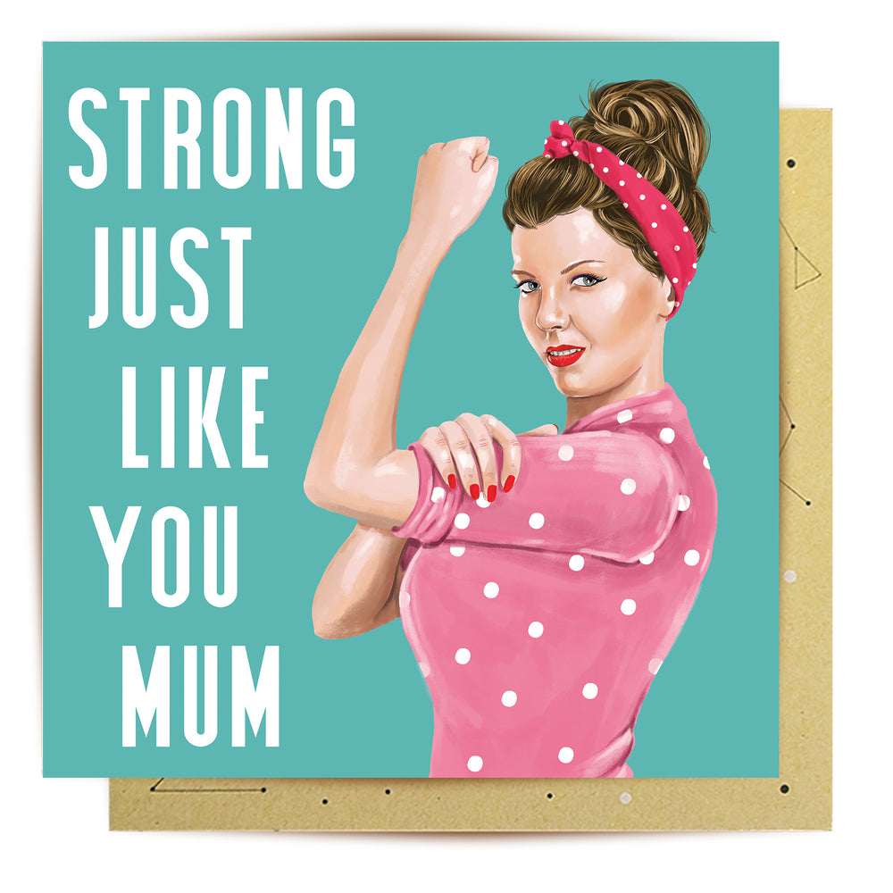 
                      
                        Greeting Card Strong Like Mum
                      
                    