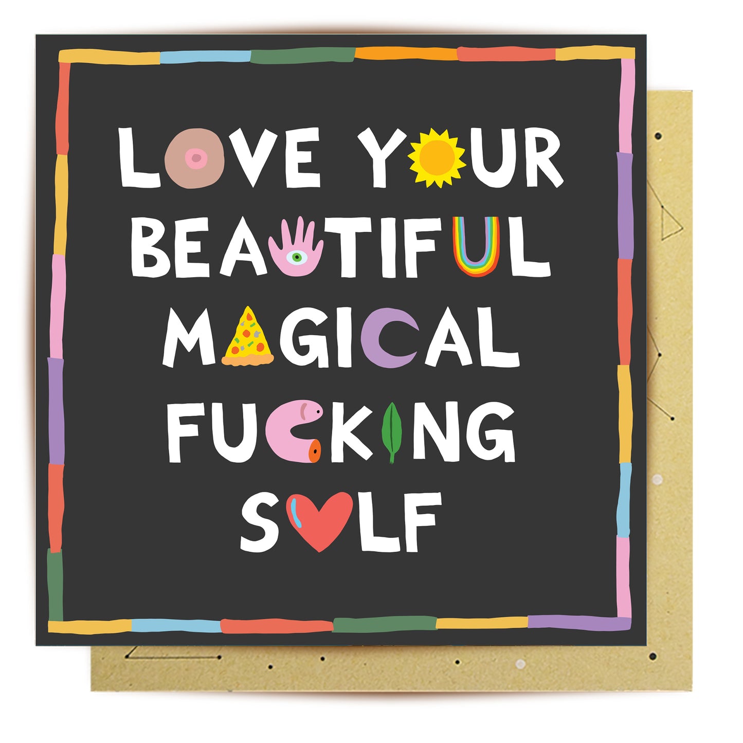 Greeting Card Love Your Beautiful F'ing Self