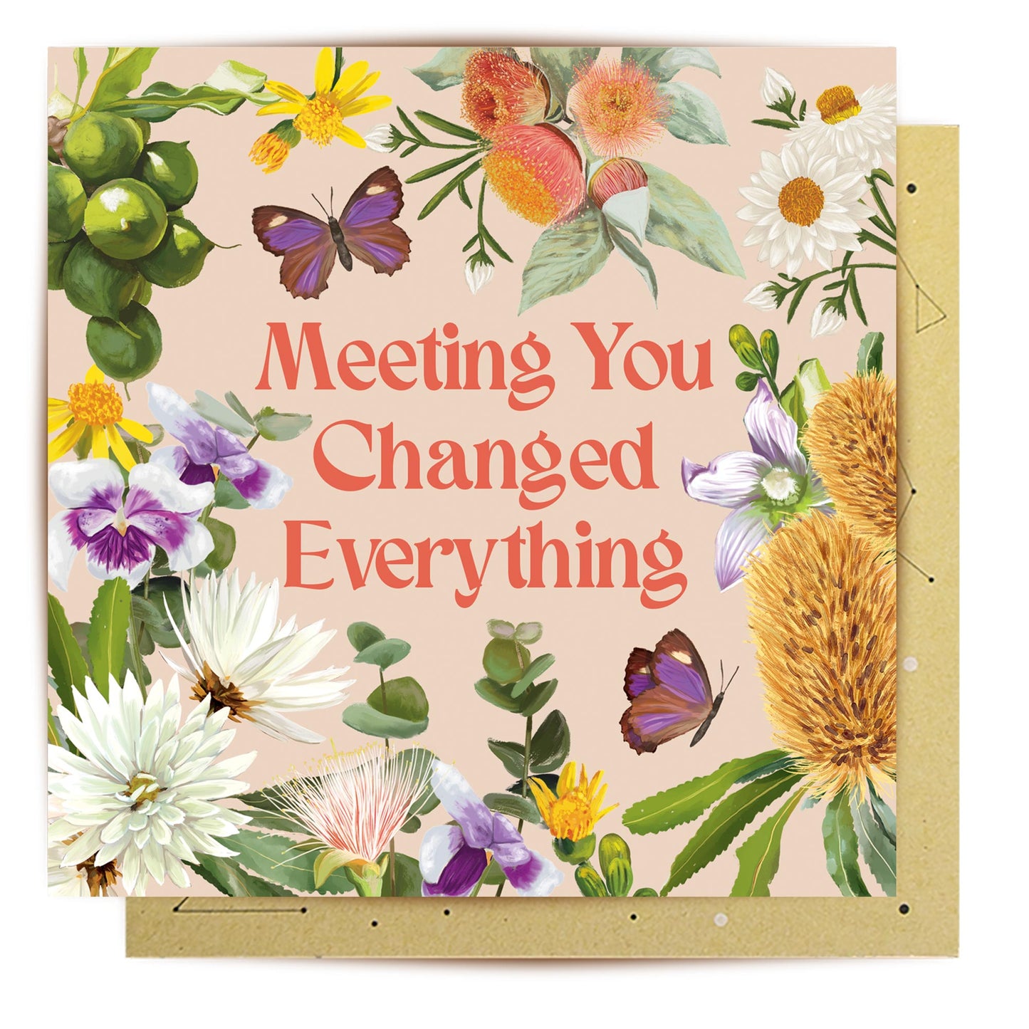 Greeting Card Meeting You Changed Everything