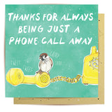 Greeting Card Phone Call Away