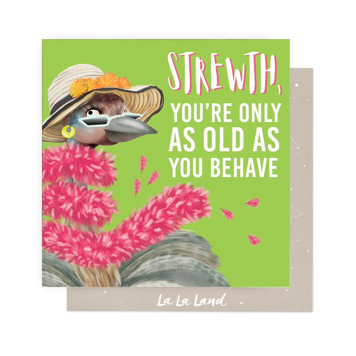 Greeting Card As Old As You Behave