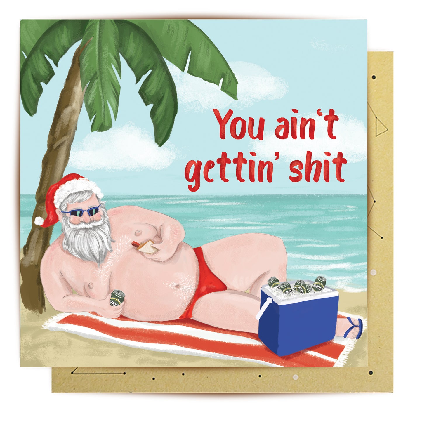 Greeting Card Ain't Gettin Shit