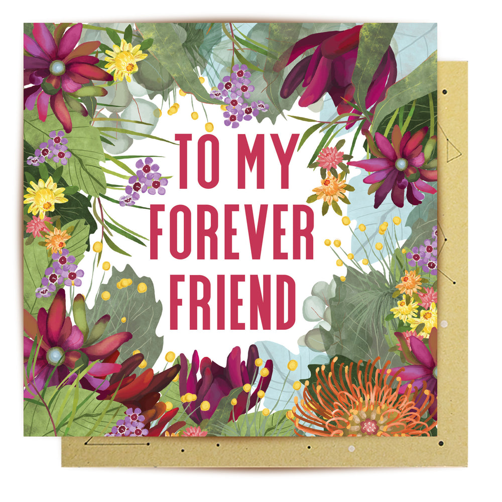 
                      
                        Greeting Card To My Forever Friend
                      
                    