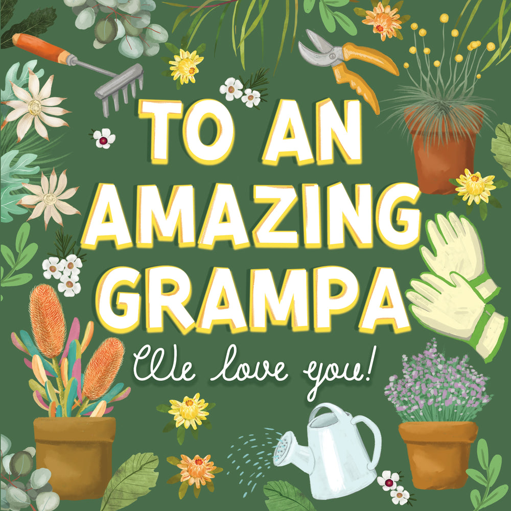 
                      
                        Greeting Card To An Amazing Grampa
                      
                    