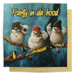 Greeting Card Party In Da Hood