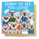 Greeting Card Sorry To See You Leave