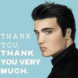 Greeting Card Thank You Elvis