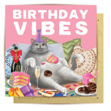 Greeting Card Birthday Vibes Cat