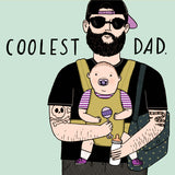Greeting Card Coolest Dad