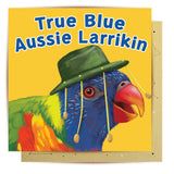 Greeting Card True Blue Aussie
