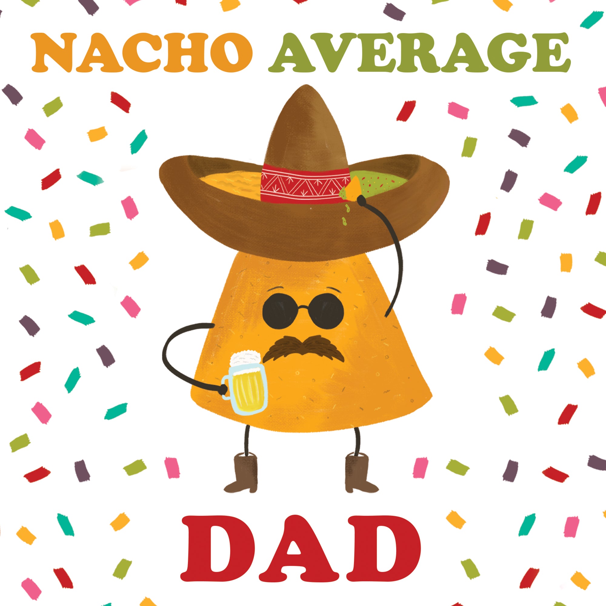 Greeting Card Nacho Dad