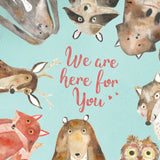 Greeting Card We're Here For You