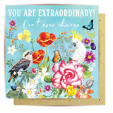 Greeting Card You Are Extraordinary